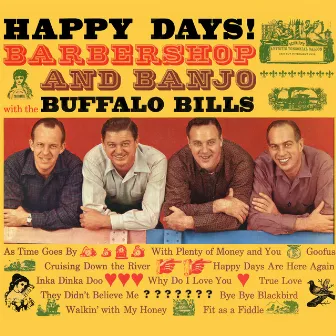 Happy Days! Barbershop and Banjo by The Buffalo Bills