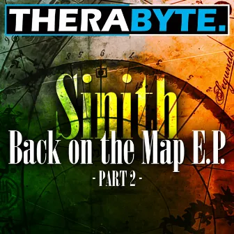 Back On The Map E.P. Volume 2 by Sinith