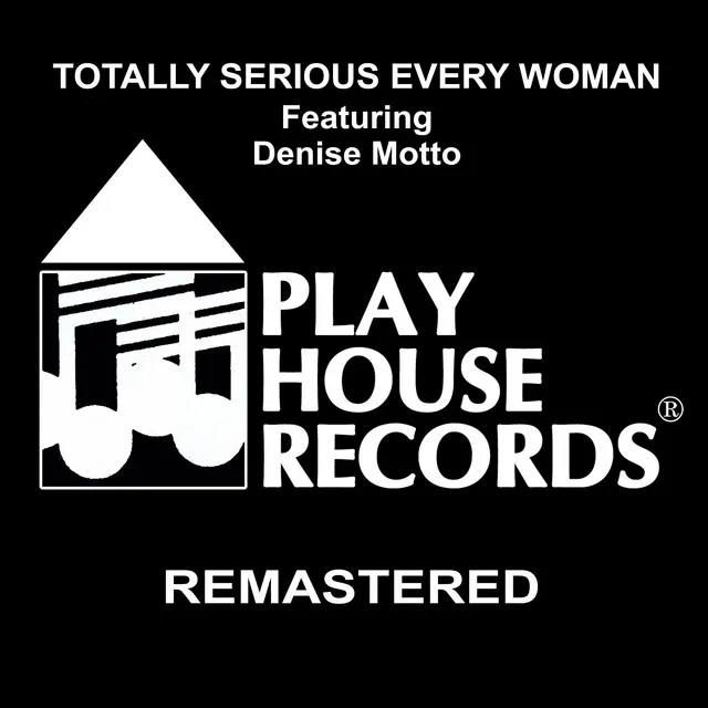 Totally Serious Every Woman - Jungle Jorge Suarez Remix