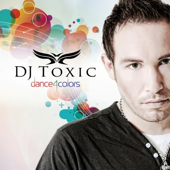 Dance4Colors by DJ Toxic