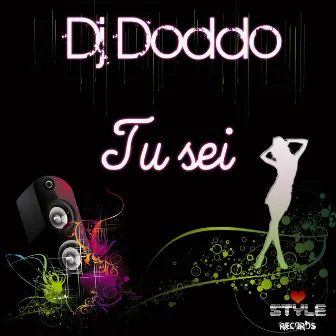 Tu sei by Dj Doddo