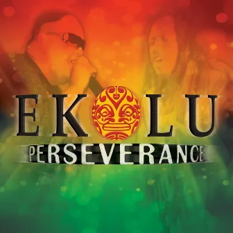 Perseverance by Ekolu