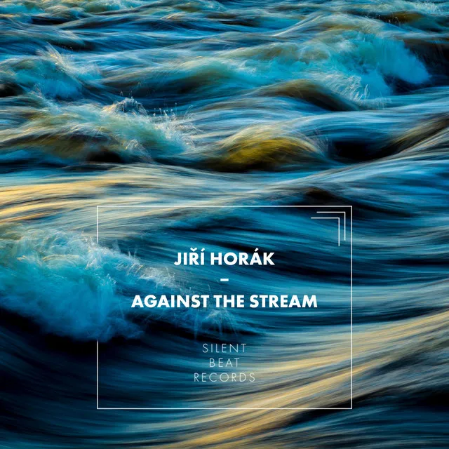 Against the Stream