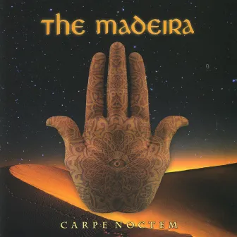 Carpe Noctem by The Madeira