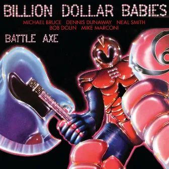 Battle Axe (Complete Edition) by Billion Dollar Babies