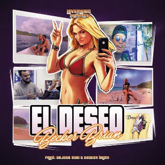 El Deseo by Becker Brian