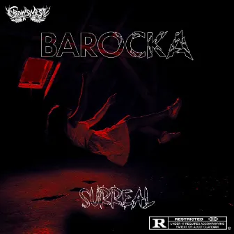 Surreal by Barocka