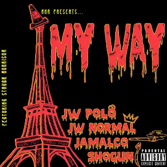 My Way by JW Normal