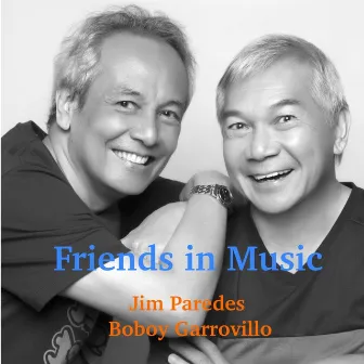 Friends in Music by Boboy Garrovillo