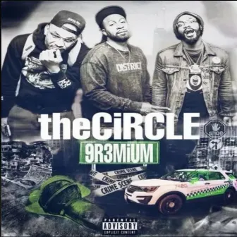 9R3MiUM by The Circle