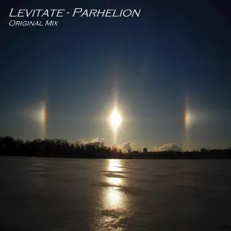 Parhelion - Single by Levitate