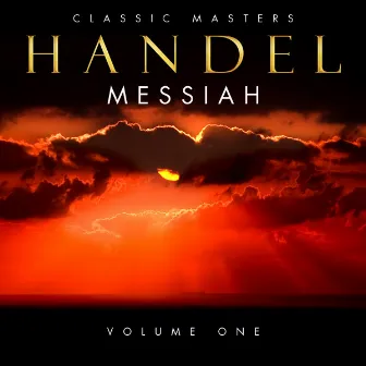 Handel's Messiah Vol. 1 by 21st Century Symphony Orchestra