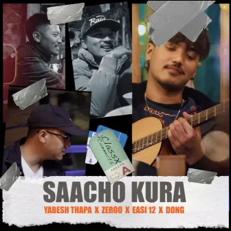 Saacho Kura by Yabesh Thapa