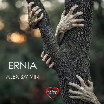 Ernia - Single by Alex Sayvin