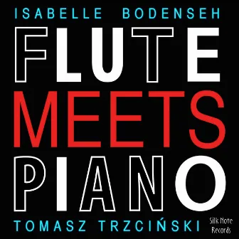 Flute Meets Piano by Isabelle Bodenseh