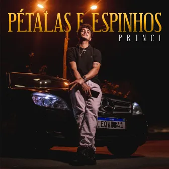 Pétalas e Espinhos by Princi