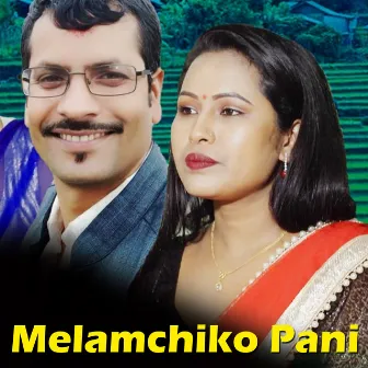 Melamchiko Pani by Narayan Dangal