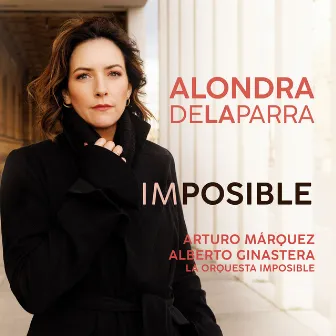 Imposible by Alondra de la Parra