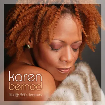 Life @ 360 Degrees by Karen Bernod