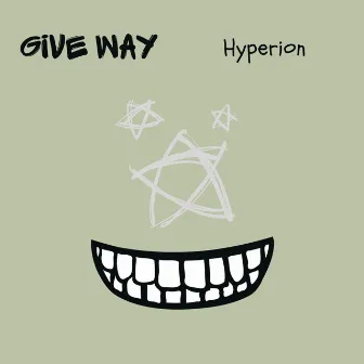 Give Way by Hyperion