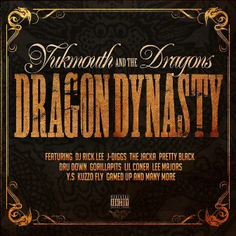 Dragon Dynasty by The Dragons