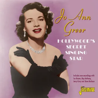 Hollywood's Secret Singing Star by Jo Ann Greer