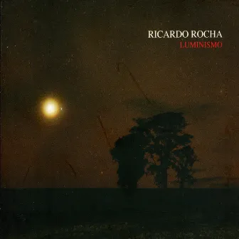 Luminismo by Ricardo Rocha