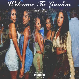 Welcome to London by Seyí Oba