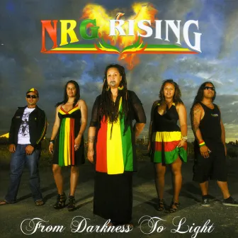 From Darkness to Light by NRG Rising