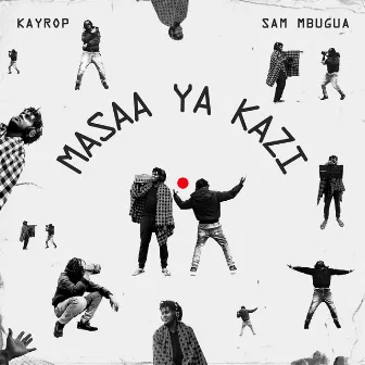 Masaa Ya Kazi by JT Bulinda