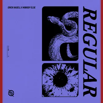 Regular by Erick Kasell