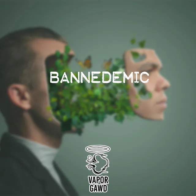 Bannedemic