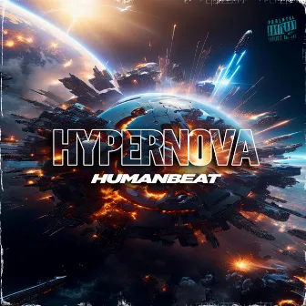 Hypernova by Humanbeat