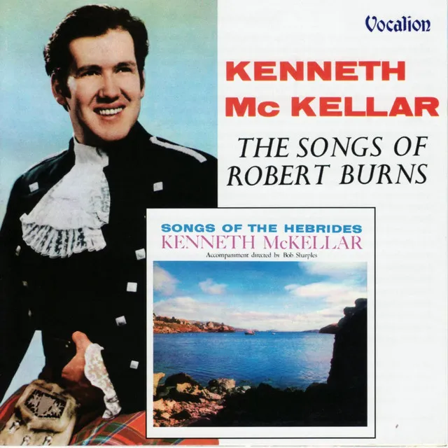 The Songs of Robert Burns & Songs of the Hebrides