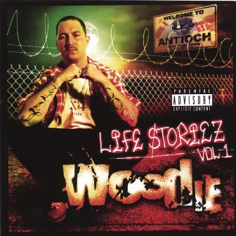 LIFE STORIEZ VOL.1 by Woodie