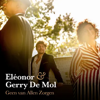 Geen van Allen Zorgen by Eleonor