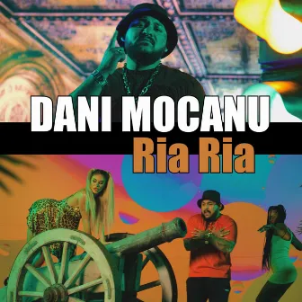 Ria Ria by Dani Mocanu