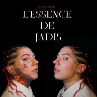 L’essence De Jadis by Rubin Kind