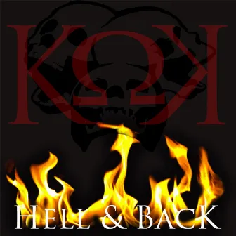 Hell and Back by Kaotic Klique