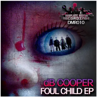 Foul Child EP by dBCooper