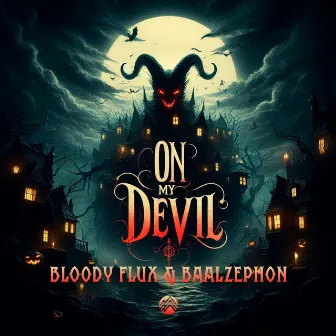 On My Devil by Baalzephøn