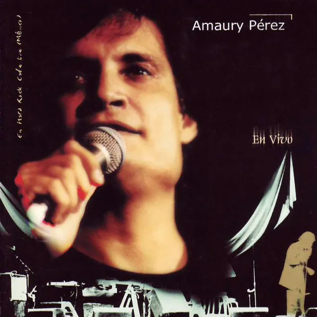 En Vivo - Amaury Pérez