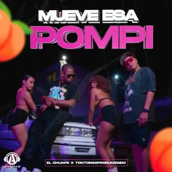 Mueve Esa Pompi by Tonton80produciendo