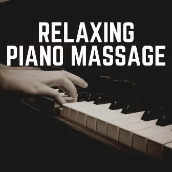 Relaxing Piano Massage by Dai Lan