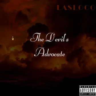 The Devil's Advocate by Las Loco