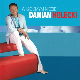 W Siódmym Niebie by Damian Holecki