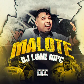 Malote by Dj Luan MPC