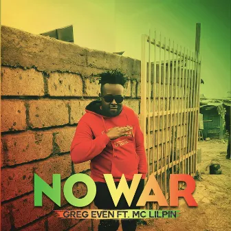 No War by Greg Even