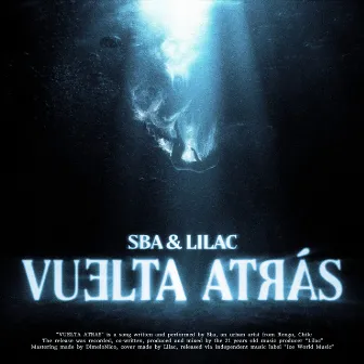 Vuelta Atrás by Lilac