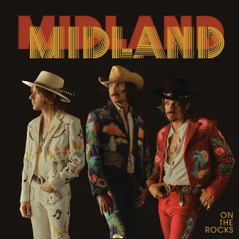 On The Rocks by Midland